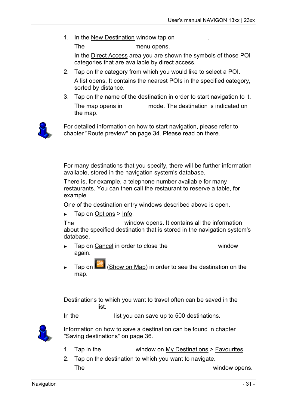 5 information about the destination, 6 favourites, Information about the destination | Favourites | Navigon 13xx User Manual | Page 31 / 67