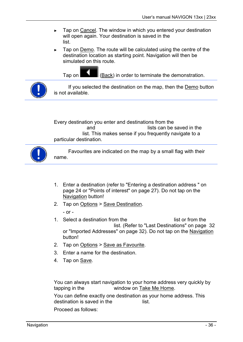3 managing destinations, 1 saving destinations, 2 defining the home address | Managing destinations, Saving destinations, Defining the home address | Navigon 13xx User Manual | Page 36 / 67