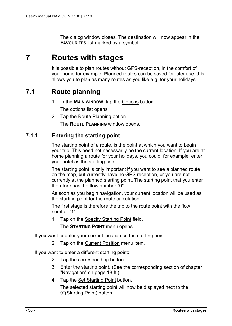 7 routes with stages, 1 route planning, 1 entering the starting point | Routes with stages, Route planning, Entering the starting point | Navigon 7110 User Manual | Page 30 / 60