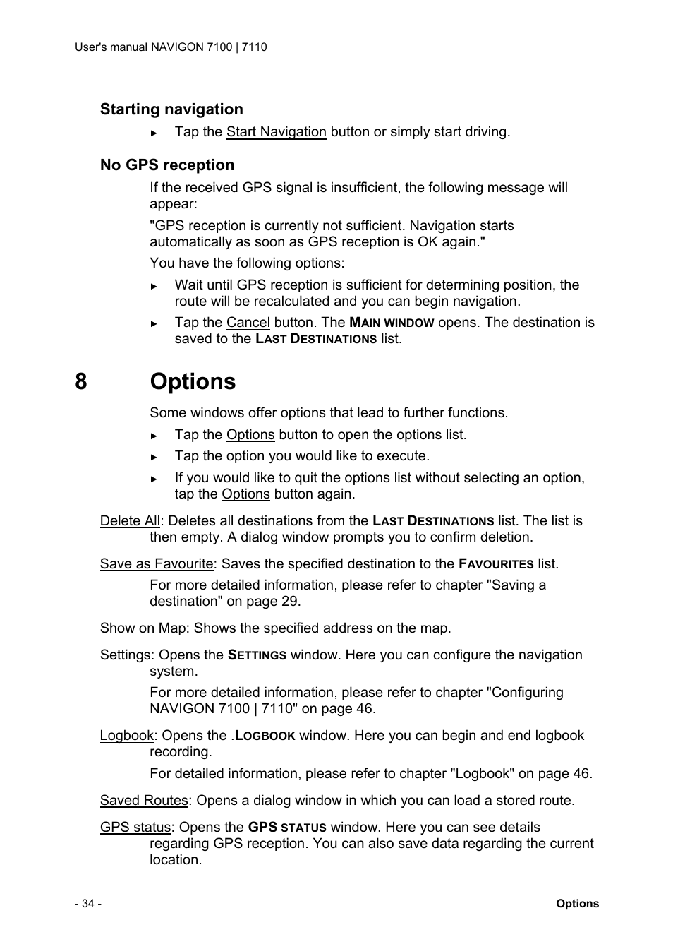 8 options, Options, Starting navigation | No gps reception | Navigon 7110 User Manual | Page 34 / 60