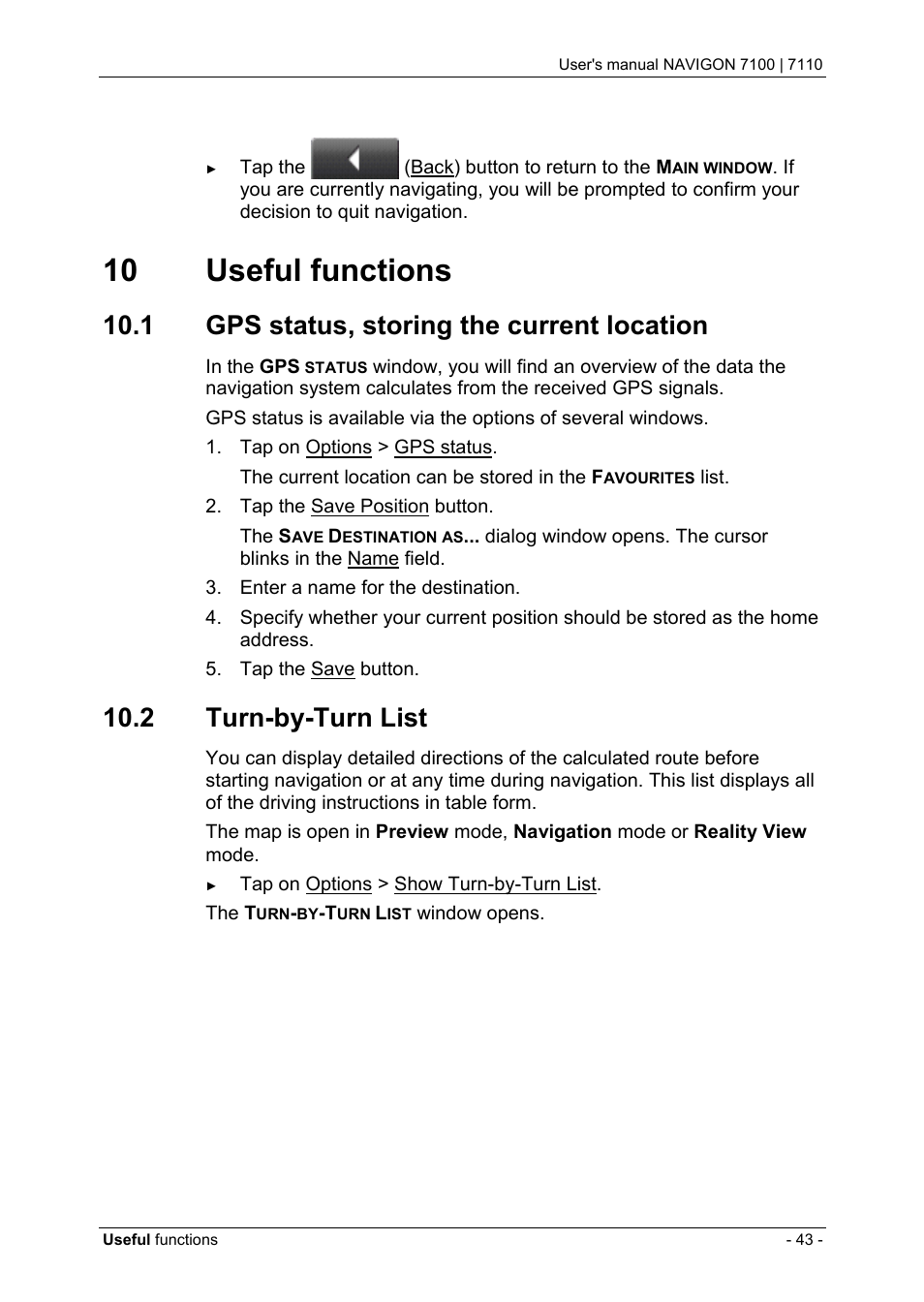 10 useful functions, 1 gps status, storing the current location, 2 turn-by-turn list | Useful functions, Gps status, storing the current location, Turn-by-turn list, E "turn-by-turn list" on | Navigon 7110 User Manual | Page 43 / 60