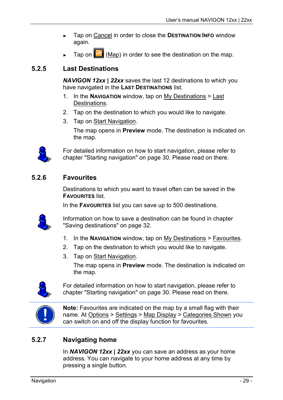 5 last destinations, 6 favourites, 7 navigating home | Information about the destination | Navigon 12xx User Manual | Page 29 / 58