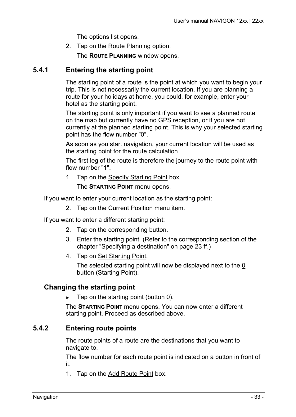 1 entering the starting point, 2 entering route points, Managing destinations | Saving destinations | Navigon 12xx User Manual | Page 33 / 58