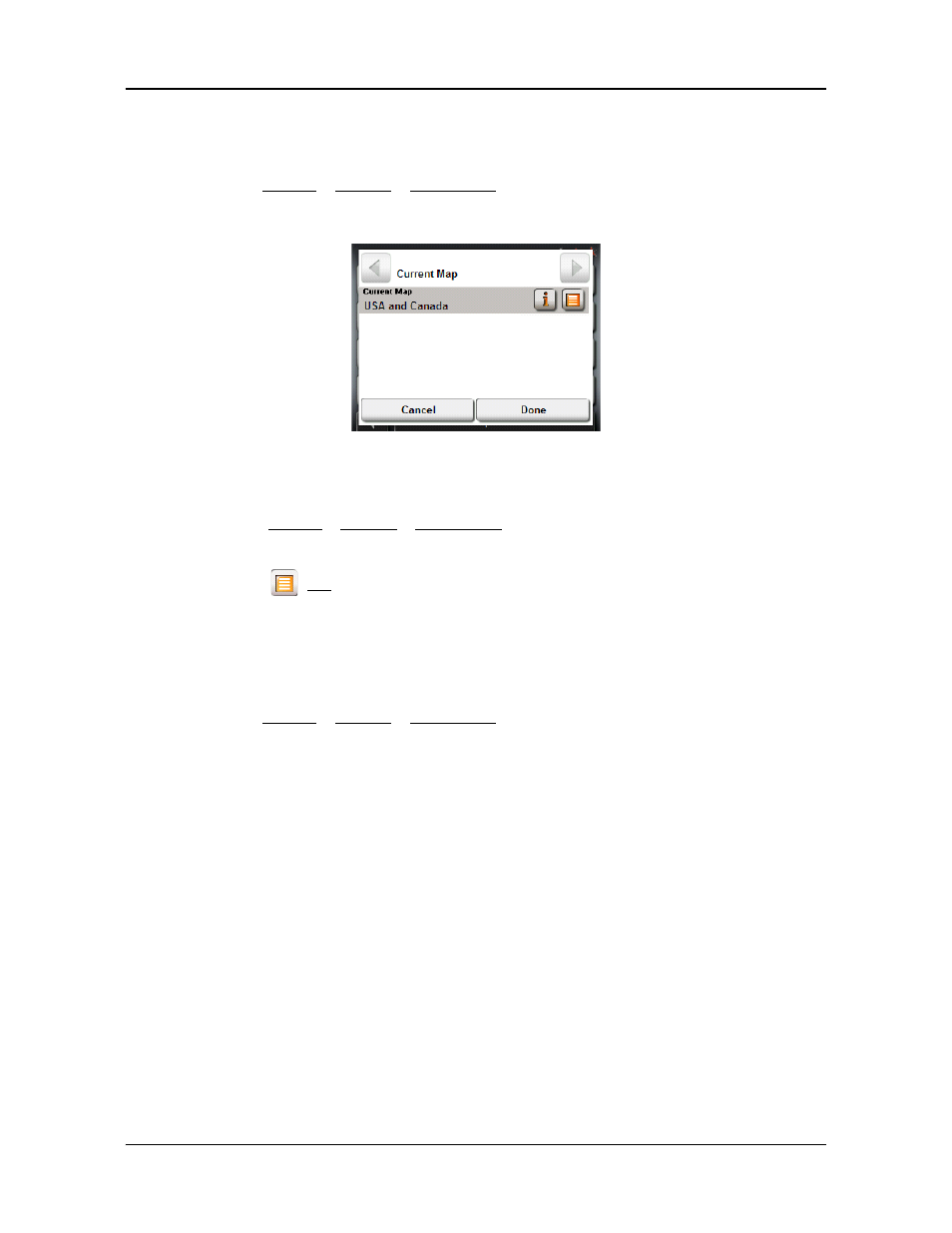 View information on the current map, Selecting a different map, View information about the map currently in use | Navigon 5100 User Manual | Page 68 / 98