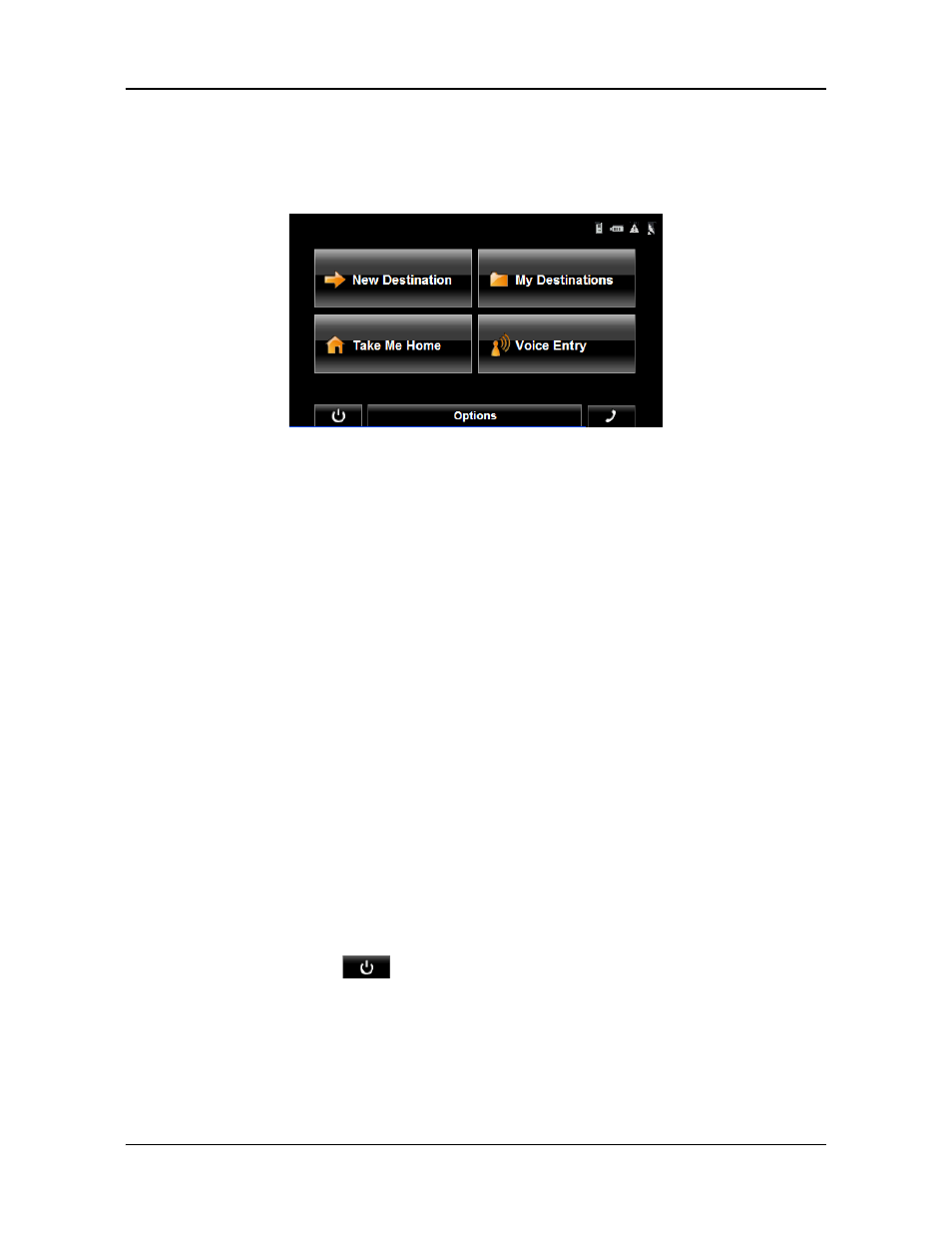 The main window, New destination, My destinations | Take me home, Voice entry, The standby button | Navigon 8100T User Manual | Page 40 / 182