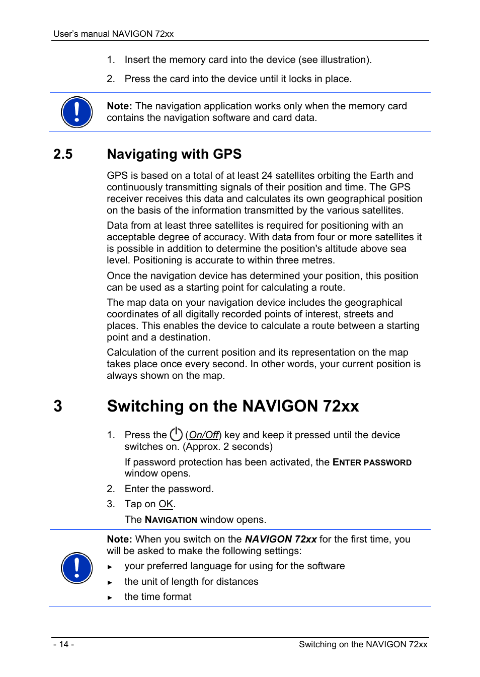 5 navigating with gps, 3 switching on the navigon 72xx, Navigating with gps | 3switching on the navigon 72xx | Navigon 72xx User Manual | Page 14 / 67