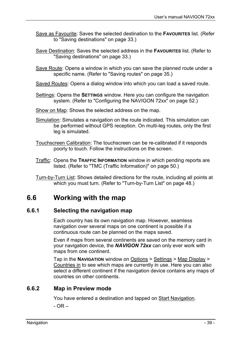 6 working with the map, 1 selecting the navigation map, 2 map in preview mode | Options | Navigon 72xx User Manual | Page 39 / 67