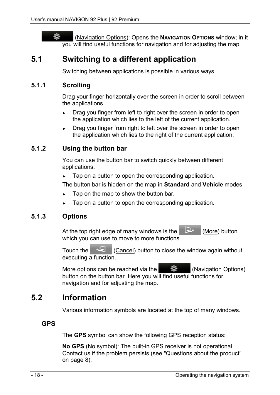 1 switching to a different application, 1 scrolling, 2 using the button bar | 3 options, 2 information | Navigon 92 PREMIUM User Manual | Page 18 / 113