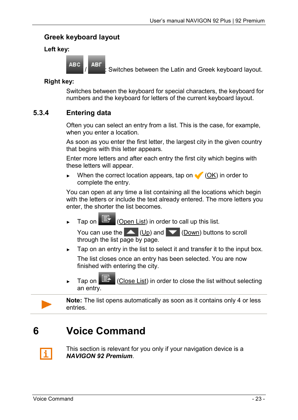 4 entering data, 6 voice command, 6voice command | Navigon 92 PREMIUM User Manual | Page 23 / 113