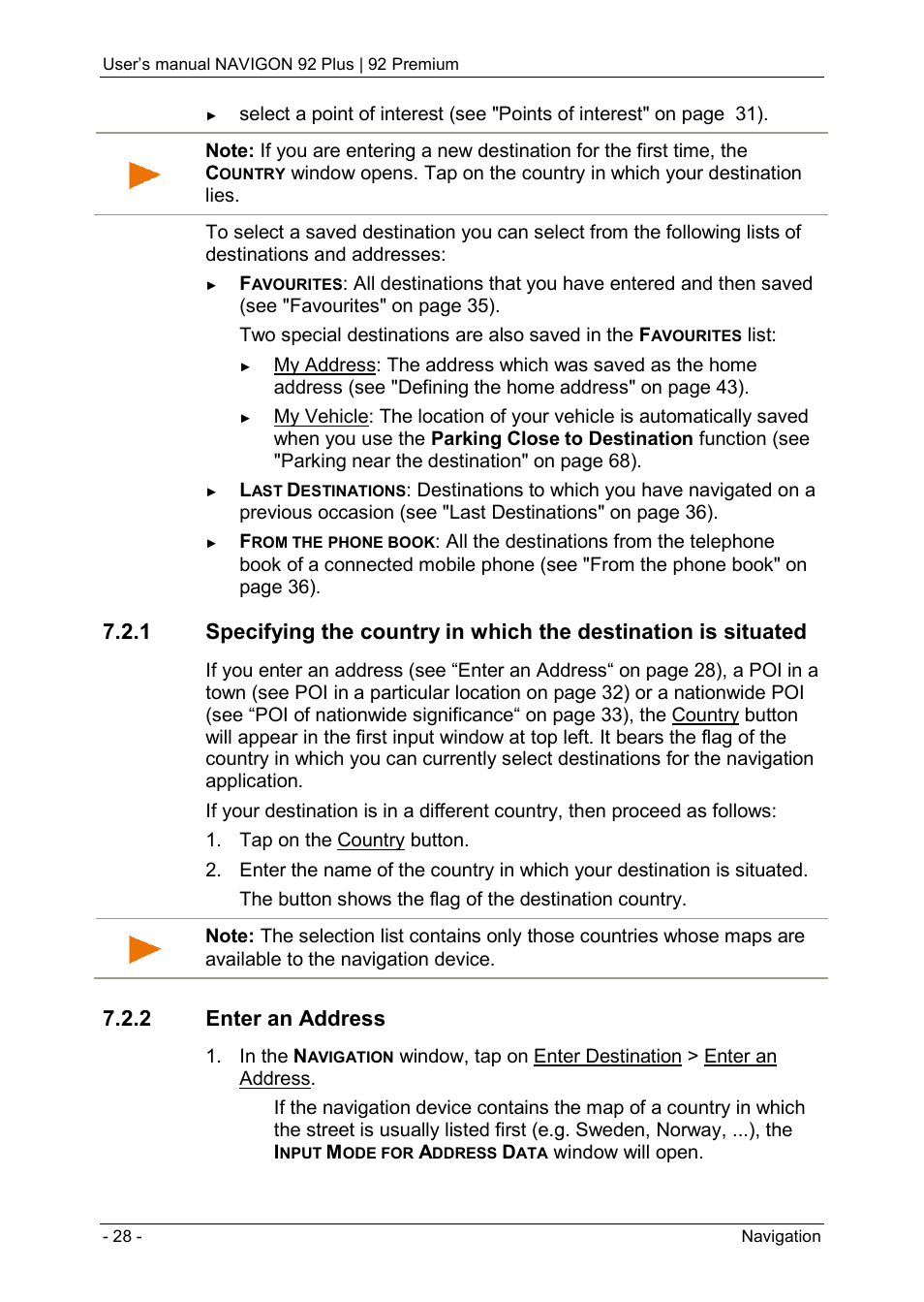 2 enter an address, Enter an address | Navigon 92 PREMIUM User Manual | Page 28 / 113