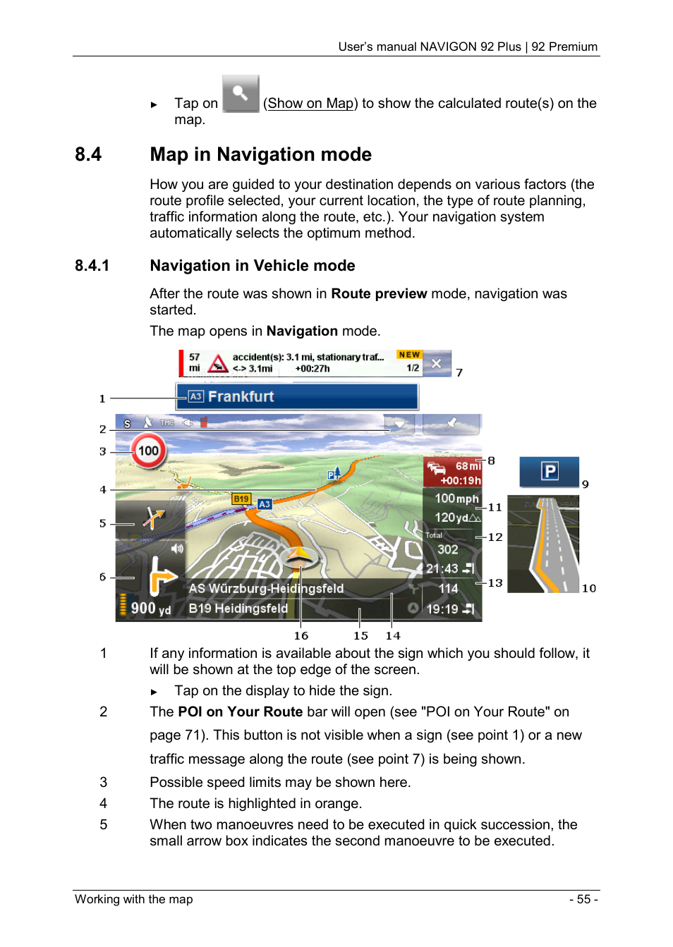 4 map in navigation mode, 1 navigation in vehicle mode | Navigon 92 PREMIUM User Manual | Page 55 / 113