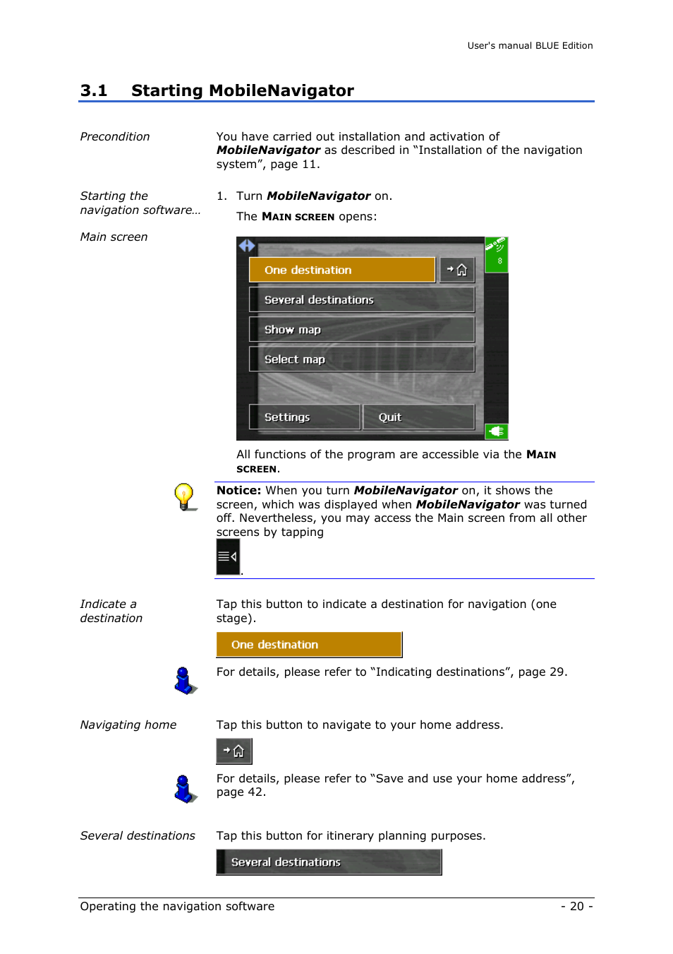 Starting mobilenavigator, 1 starting mobilenavigator | Navigon MN4 User Manual | Page 22 / 76