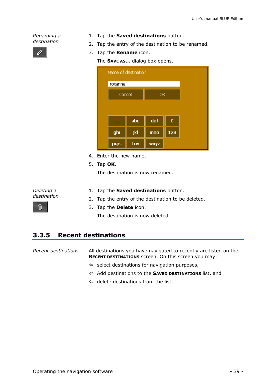 Recent destinations, Recent, Destinations | 5 recent destinations | Navigon MN4 User Manual | Page 41 / 76