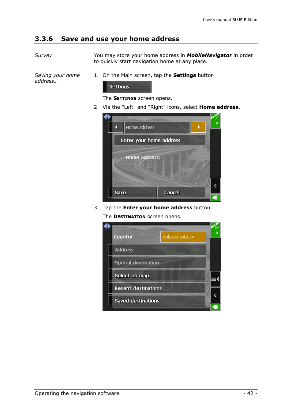Save and use your home address, 6 save and use your home address | Navigon MN4 User Manual | Page 44 / 76