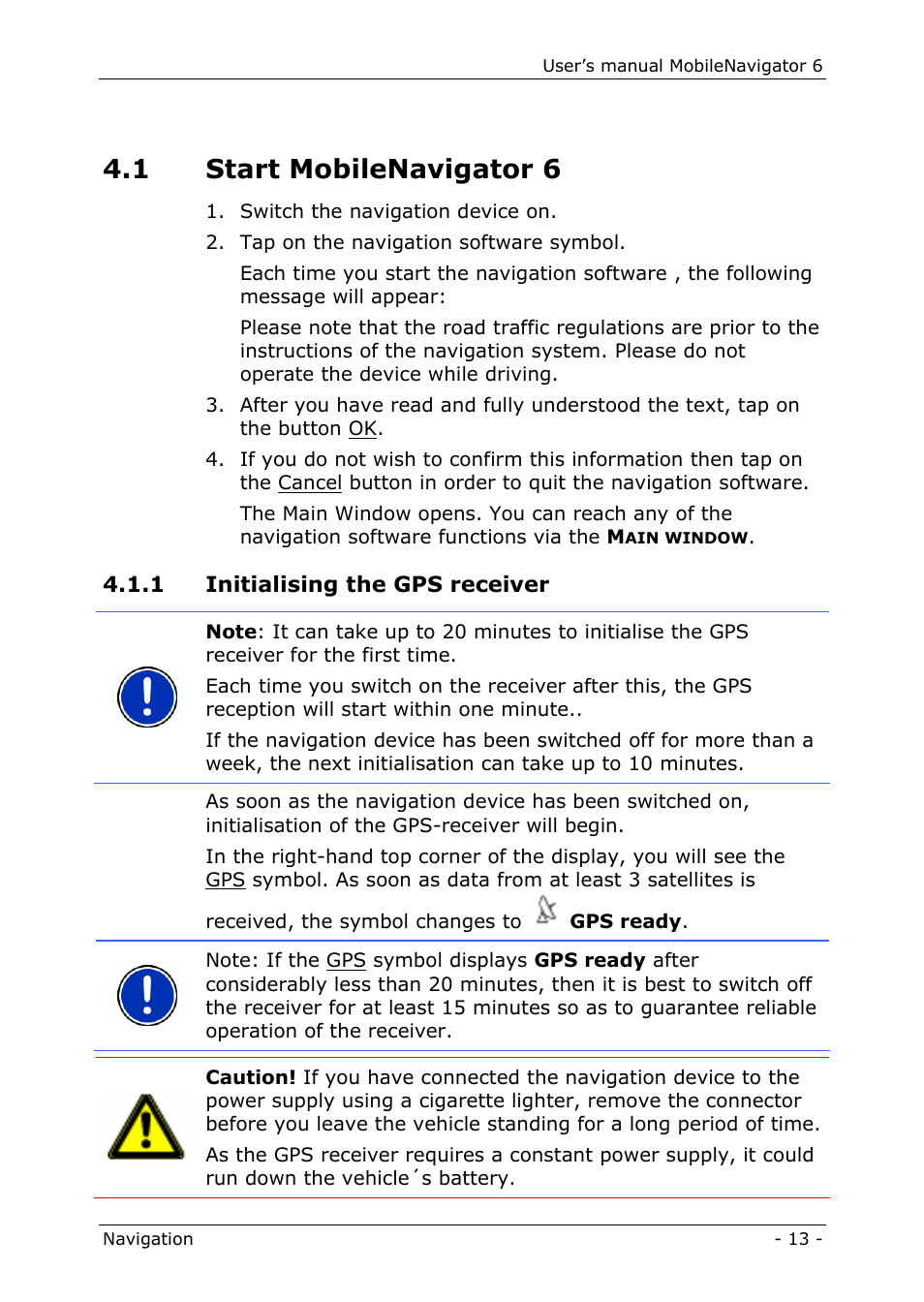 1 start mobilenavigator 6, 1 initialising the gps receiver | Navigon MN 6 User Manual | Page 15 / 44