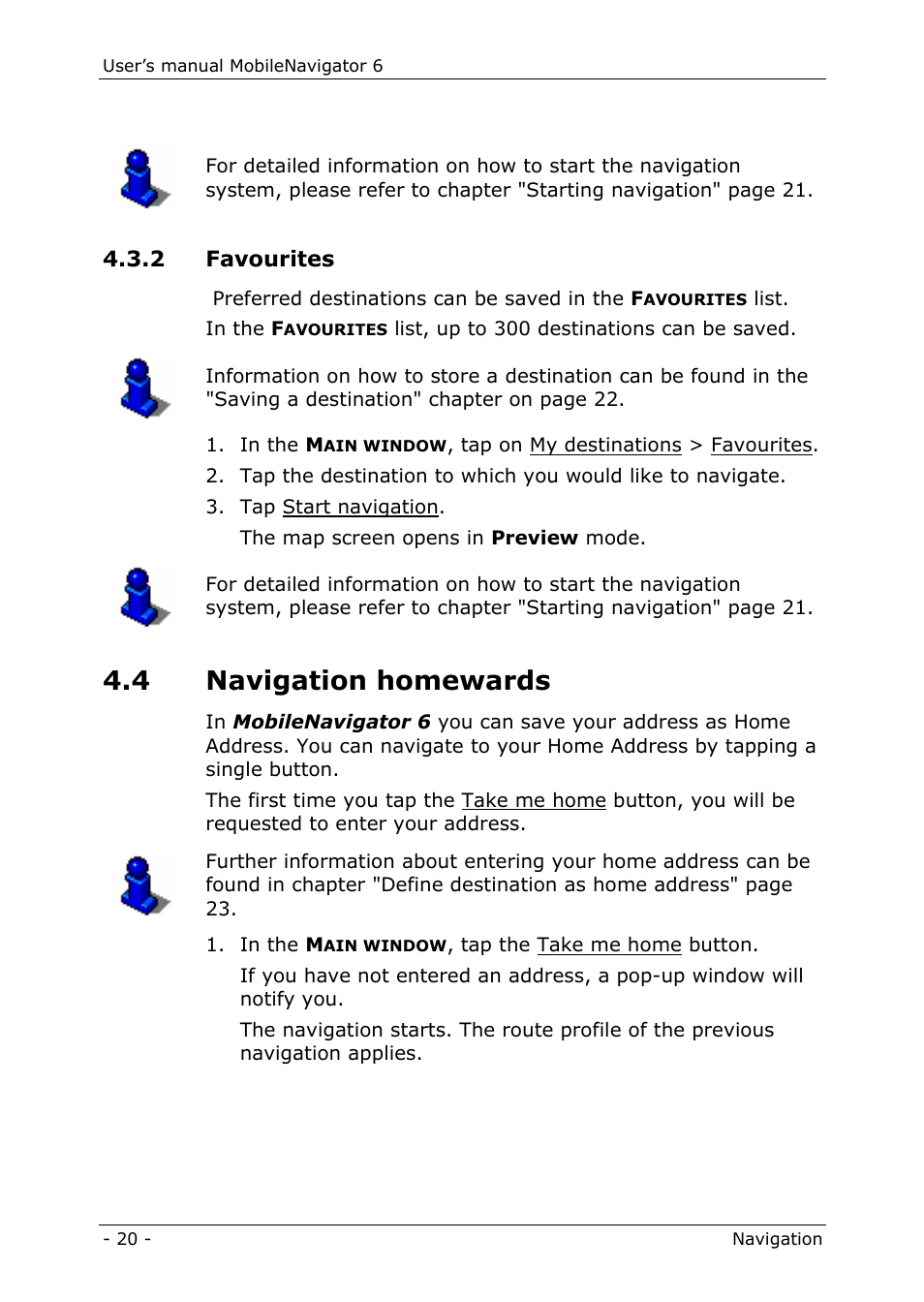 2 favourites, 4 navigation homewards | Navigon MN 6 User Manual | Page 22 / 44