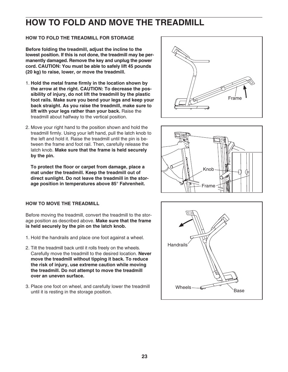 How to fold and move the treadmill | NordicTrack C2200 NTL10905.3 User Manual | Page 23 / 34