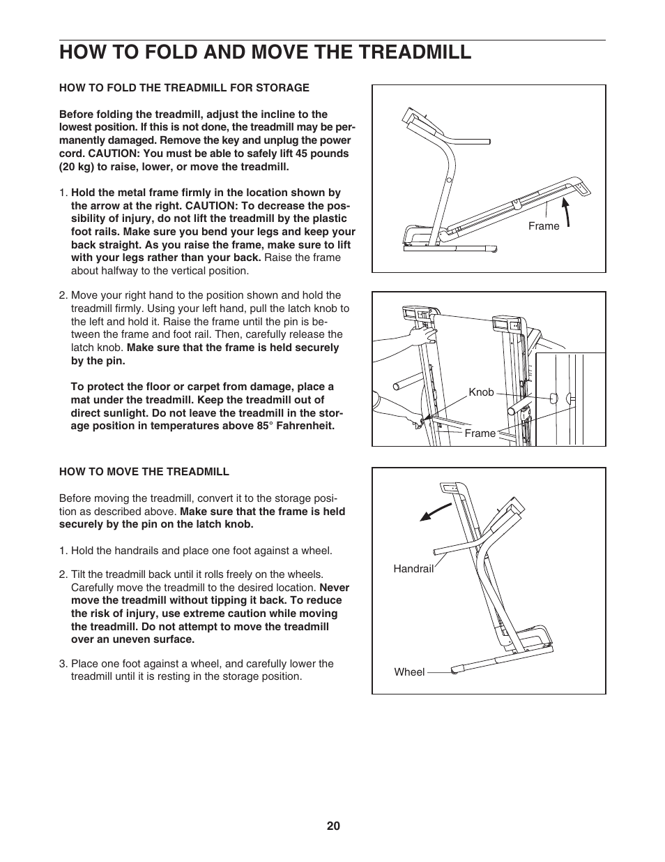 How to fold and move the treadmill | NordicTrack NTL07806.0 User Manual | Page 20 / 32