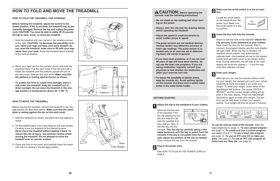 How to fold and move the treadmill, Caution | NordicTrack 4500 R User Manual | Page 11 / 20