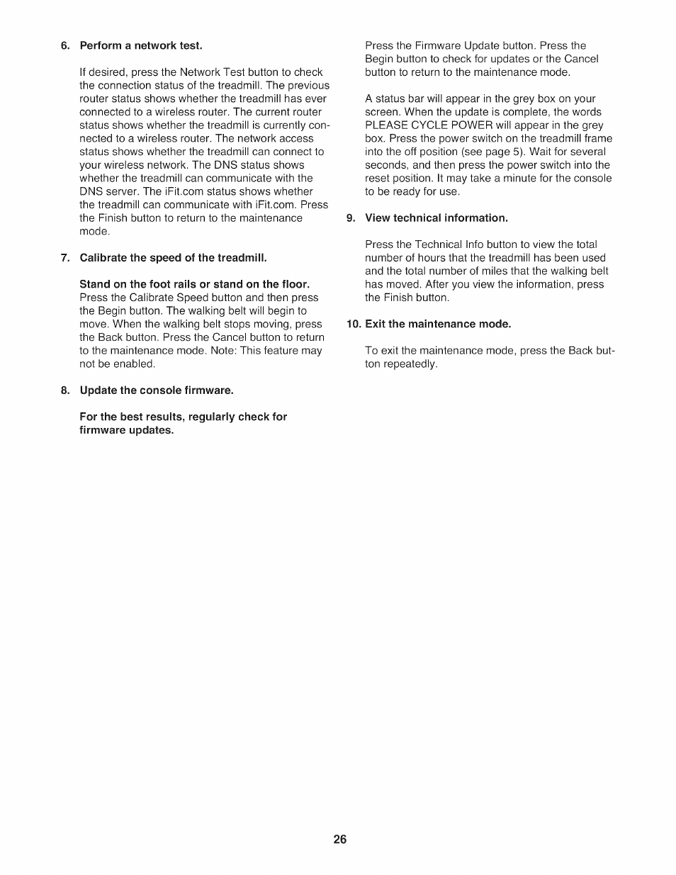 Perform a network test, Calibrate the speed of the treadmill, Stand on the foot rails or stand on the floor | Update the console firmware, View technical information, Exit the maintenance mode | NordicTrack NTL14010.0 User Manual | Page 26 / 40