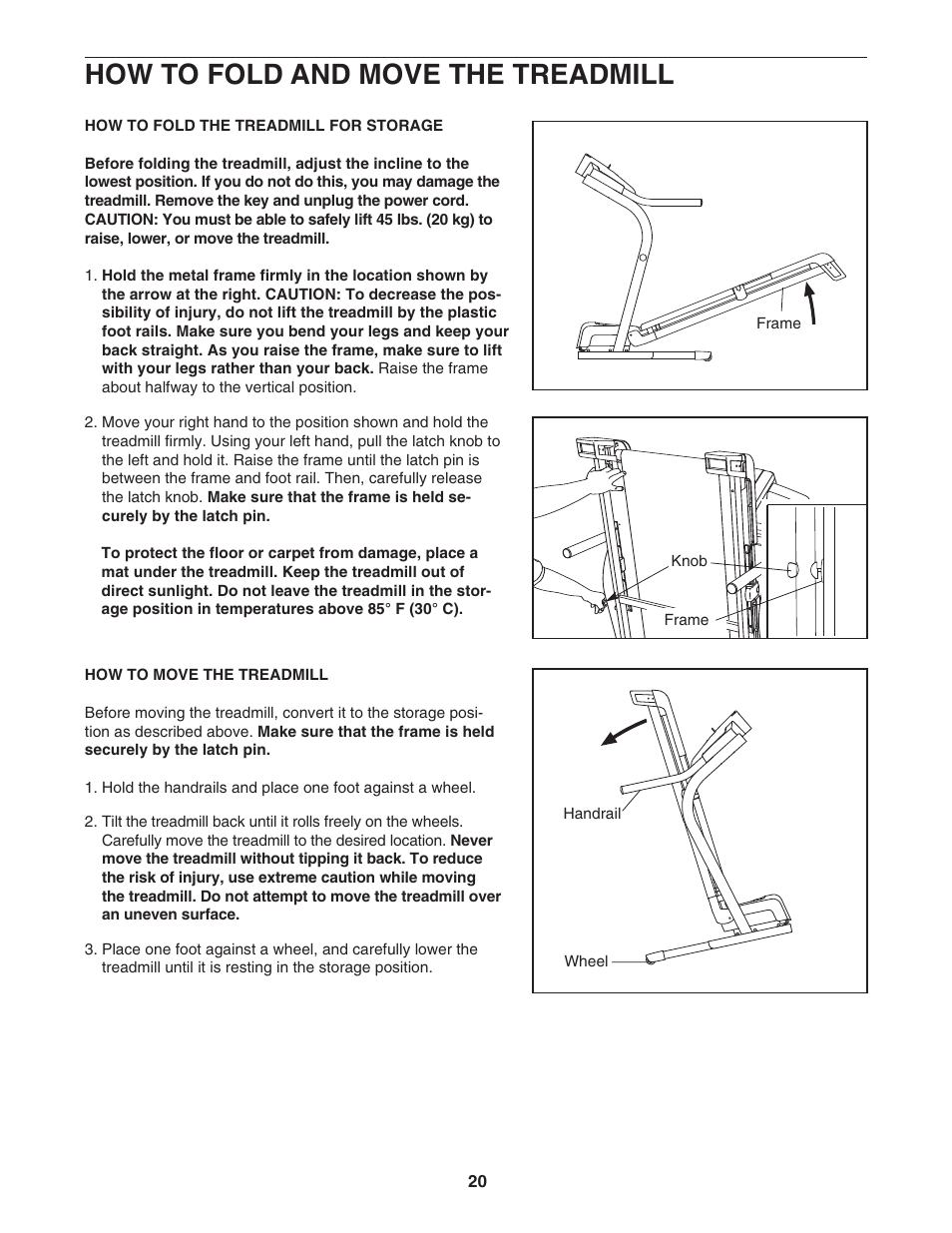 How to fold and move the treadmill | NordicTrack 30702.0 User Manual | Page 20 / 32