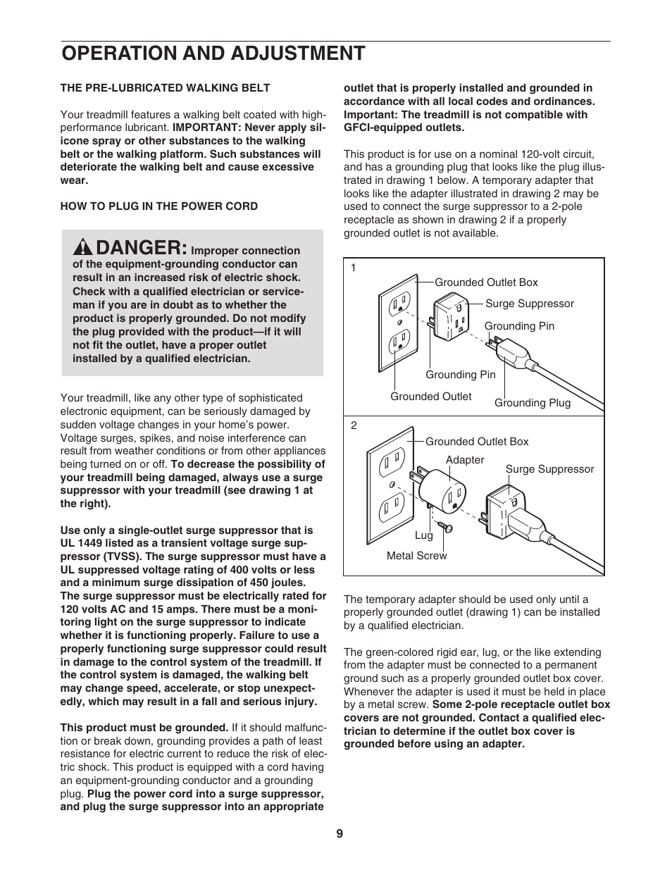 Operation and adjustment, Danger | NordicTrack 30702.0 User Manual | Page 9 / 32
