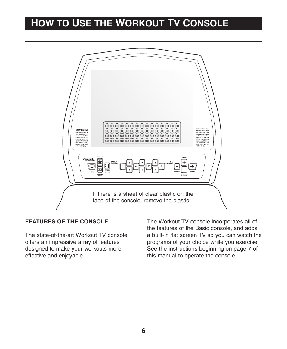 Ow to, Se the, Orkout | Onsole | NordicTrack Workout TV Console User Manual | Page 6 / 12