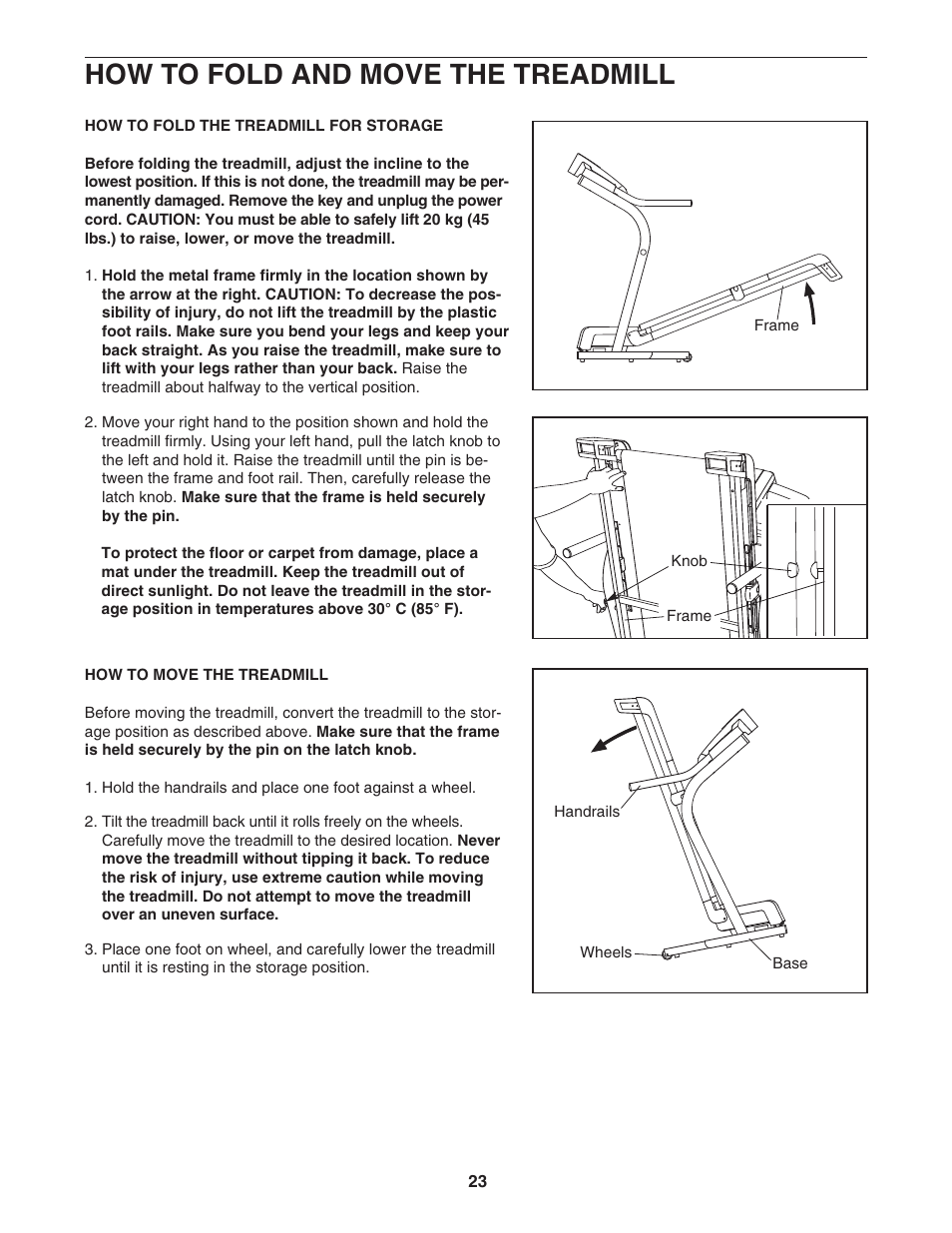 How to fold and move the treadmill | NordicTrack C2200 30600.0 User Manual | Page 23 / 34