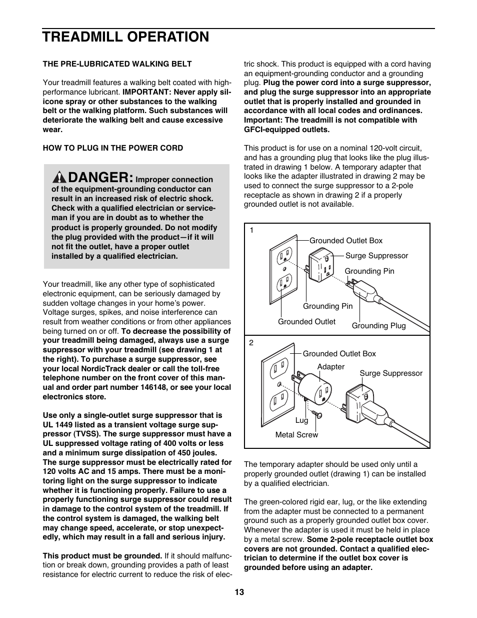 Danger, Treadmill operation | NordicTrack NTL21905.2 User Manual | Page 13 / 38