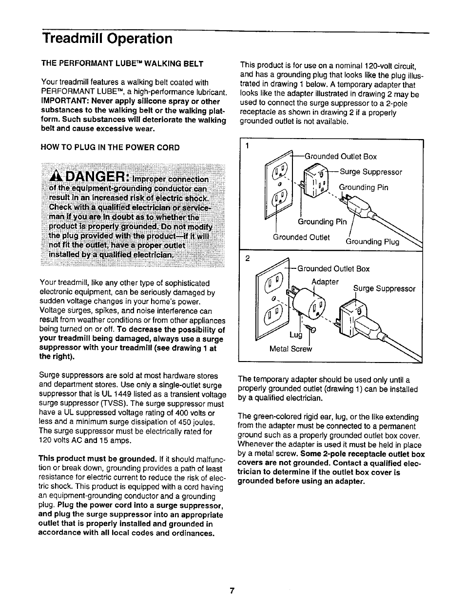 Treadmill operation, The performant lube^“ walkfng belt, How to plug in the power cord | Adanger | NordicTrack 831.2988 User Manual | Page 7 / 26