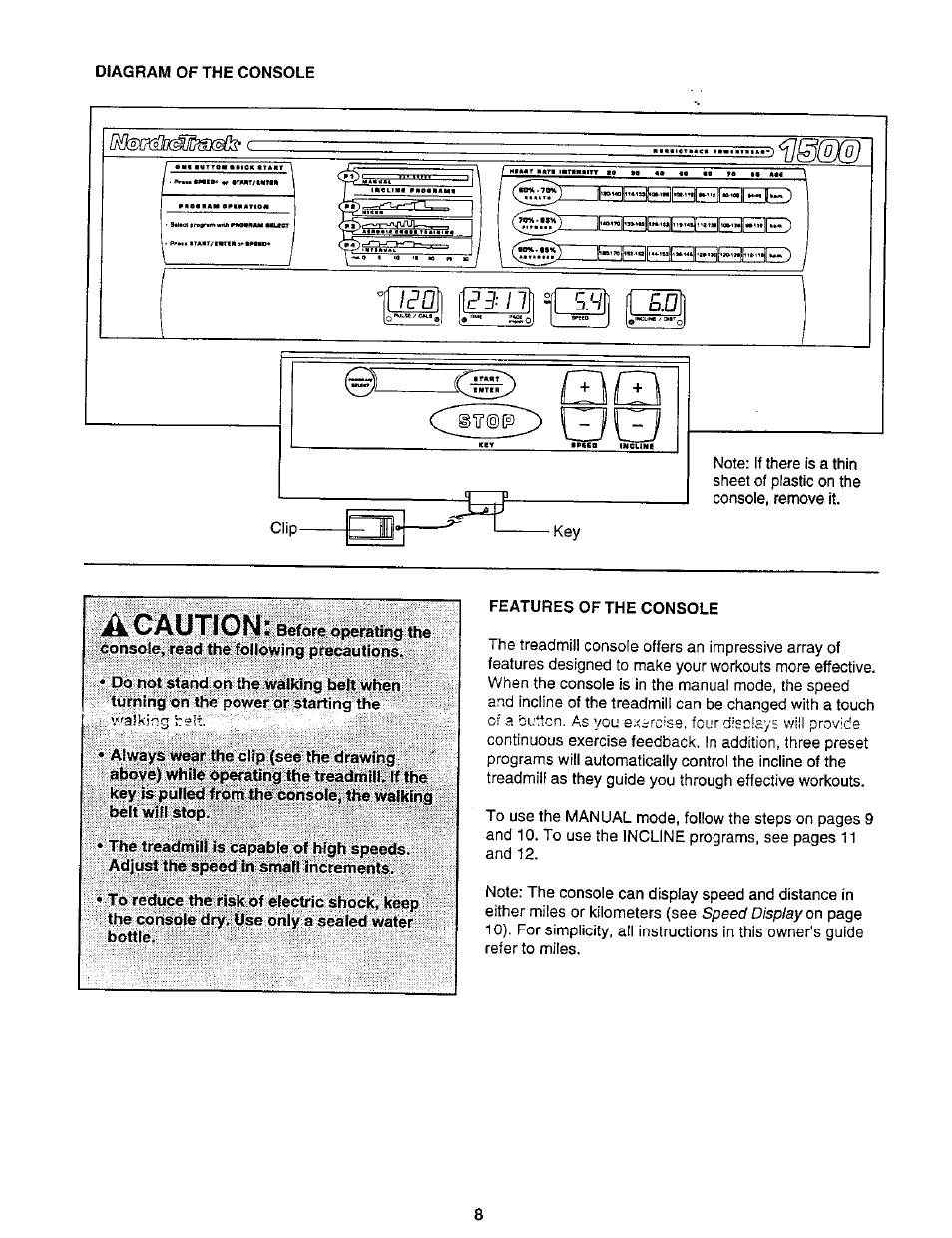 Features of the console, A caution | NordicTrack 831.2988 User Manual | Page 8 / 26