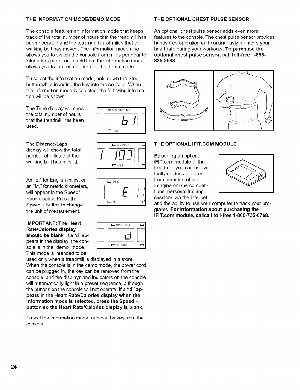 The information mode/demo mode, The optional chest pulse sensor, The optional ifit.com module | NordicTrack EXP2000 NTTL11994 User Manual | Page 24 / 33