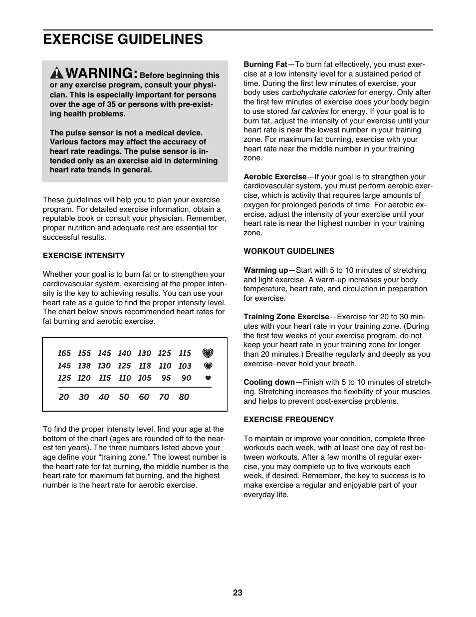 Exercise guidelines warning | NordicTrack ELITE NTEL4255.0 User Manual | Page 23 / 28