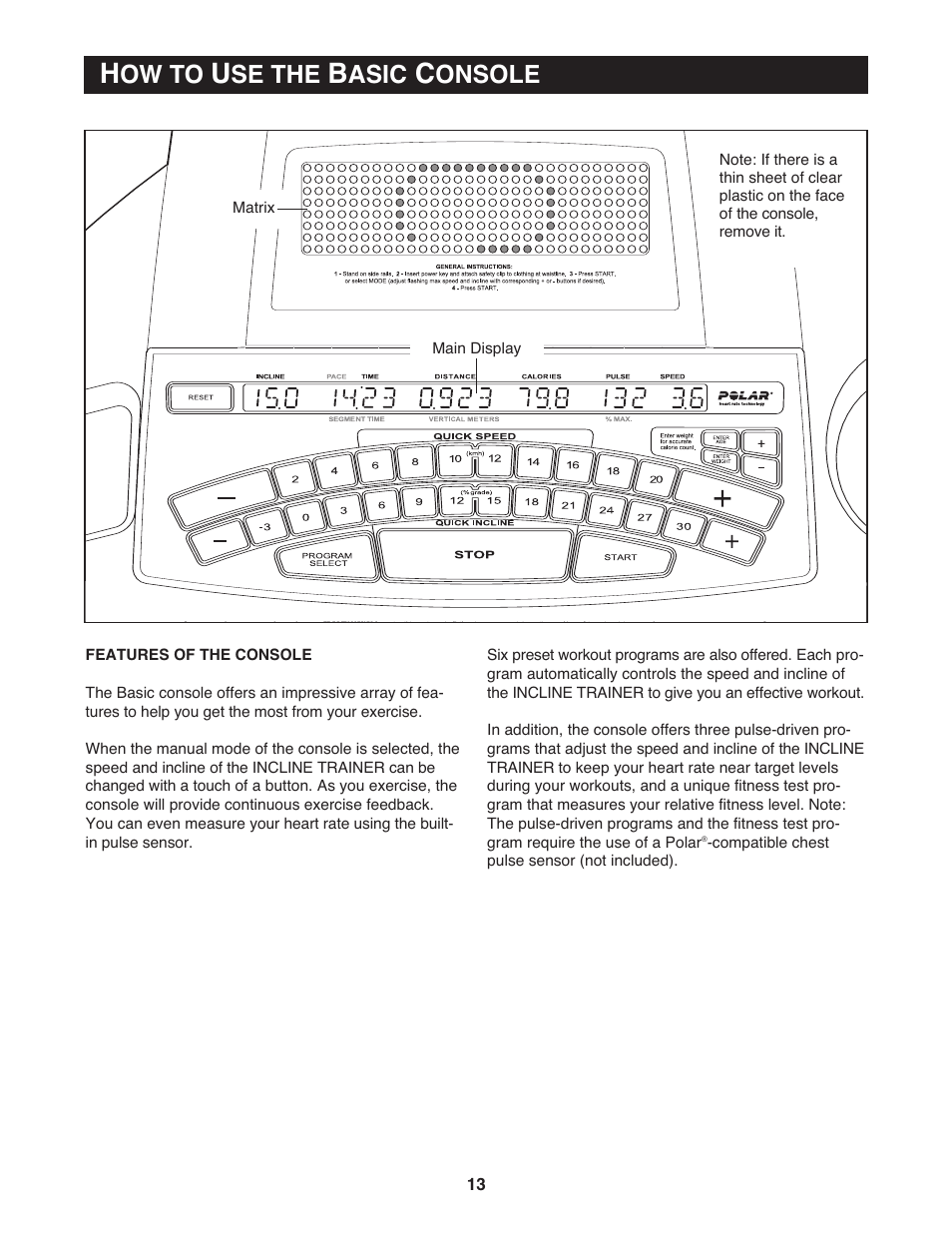 Ekcl9252, Ow to, Se the | Asic, Onsole | NordicTrack Incline Trainer 9800 User Manual | Page 14 / 43