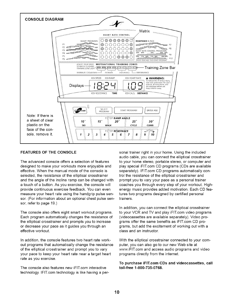 Features of the console | NordicTrack CXT 980 831.298651 User Manual | Page 10 / 24