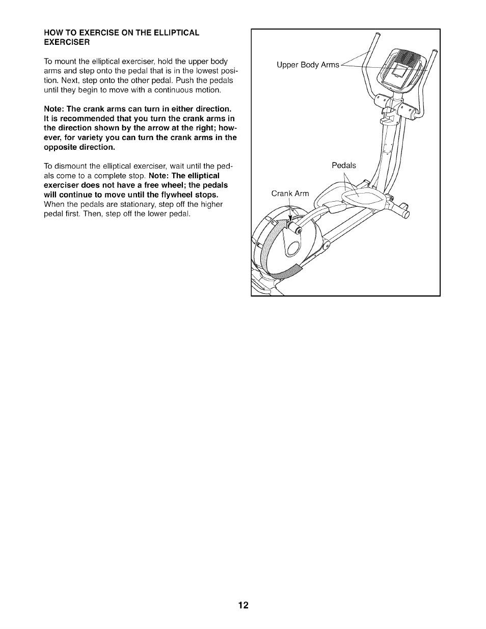 How to exercise on the elliptical exerciser, Note: the crank arms can turn in either direction | NordicTrack 831.23665.0 User Manual | Page 12 / 28