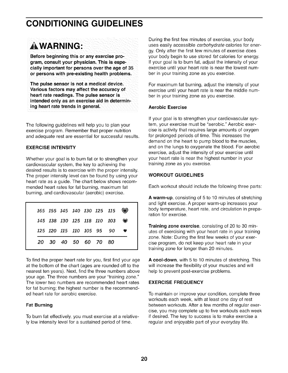 Conditioning guidelines, Awarning, Exercise intensity | Aerobic exercise, Workout guidelines, Fat burning, Exercise frequency, Conditioning guidelines awarning | NordicTrack 831.23665.0 User Manual | Page 20 / 28