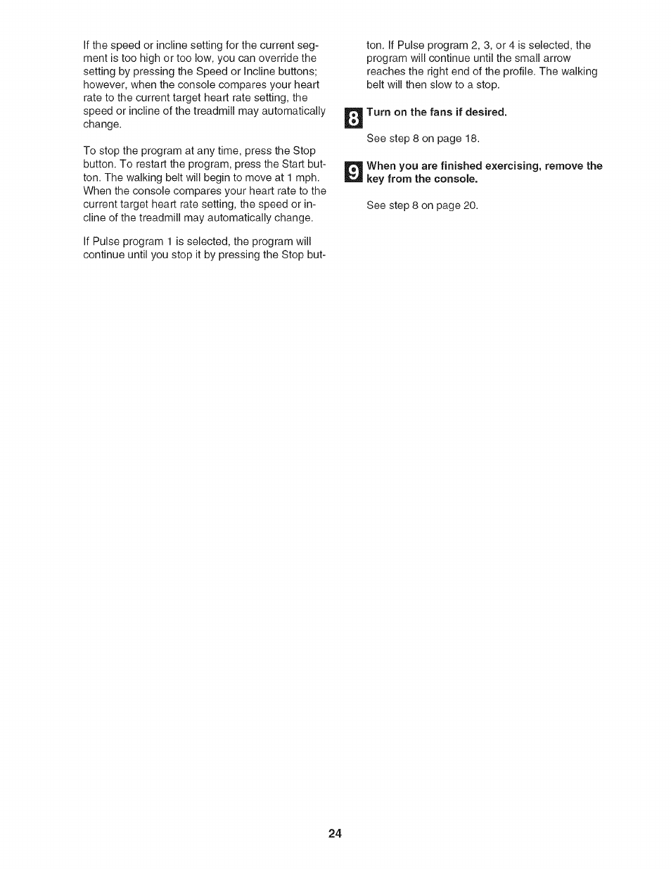 Turn on the fans if desired | NordicTrack NTL21905.0 User Manual | Page 24 / 38