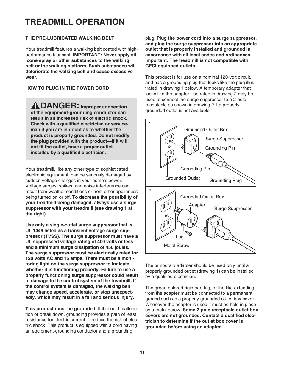 Danger, Treadmill operation | NordicTrack ELITE 2900 0603.0 User Manual | Page 11 / 34