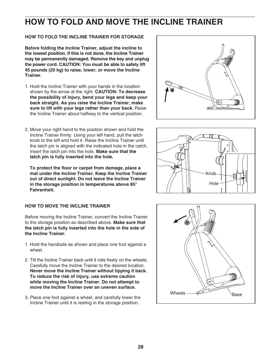How to fold and move the incline trainer | NordicTrack Incline Trainer NTK1494.1 User Manual | Page 28 / 38