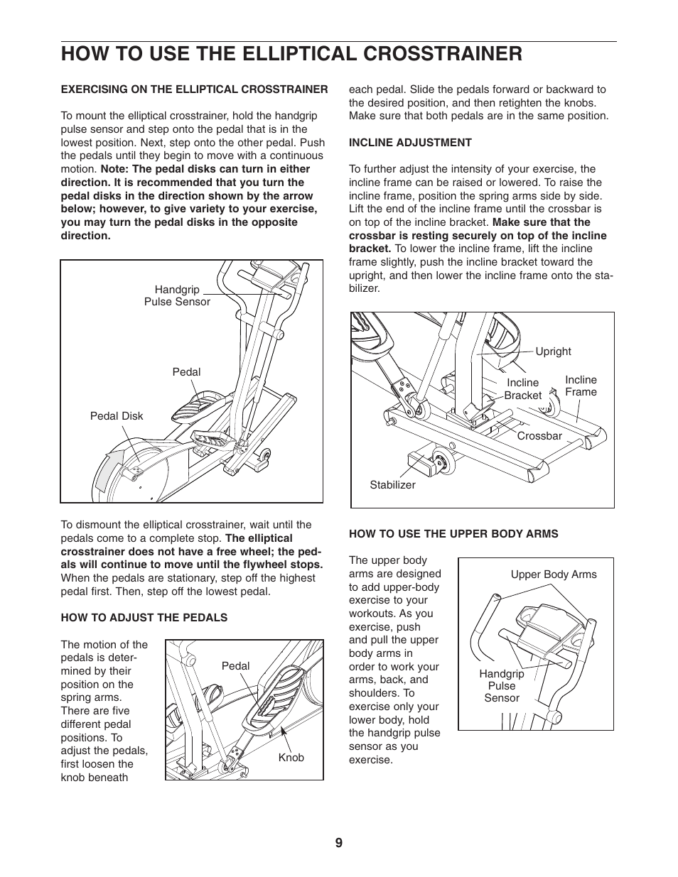 How to use the elliptical crosstrainer | NordicTrack NTCCEL59011 User Manual | Page 9 / 24