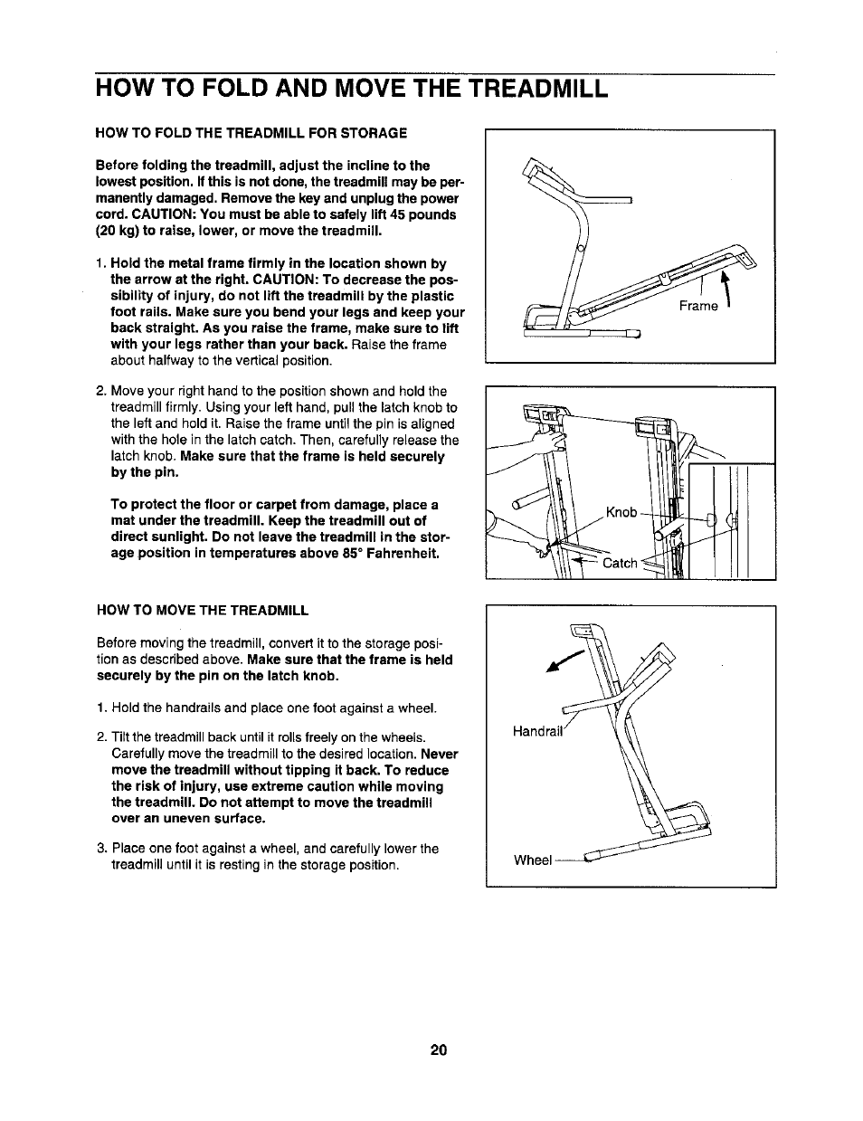 How to fold and move the treadmill | NordicTrack C2255 NTL07806.2 User Manual | Page 20 / 32