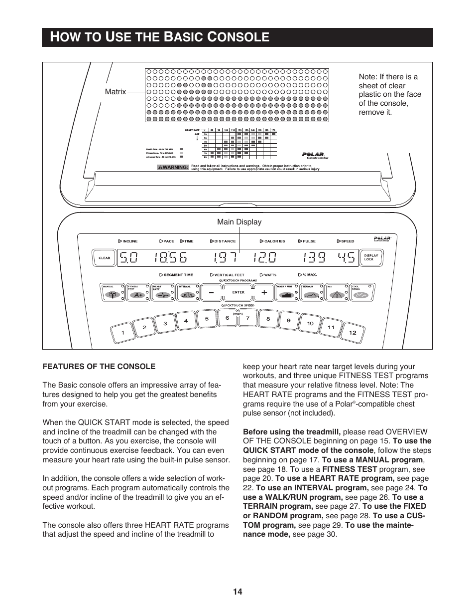 Ow to, Se the, Asic | Onsole | NordicTrack None User Manual | Page 16 / 52