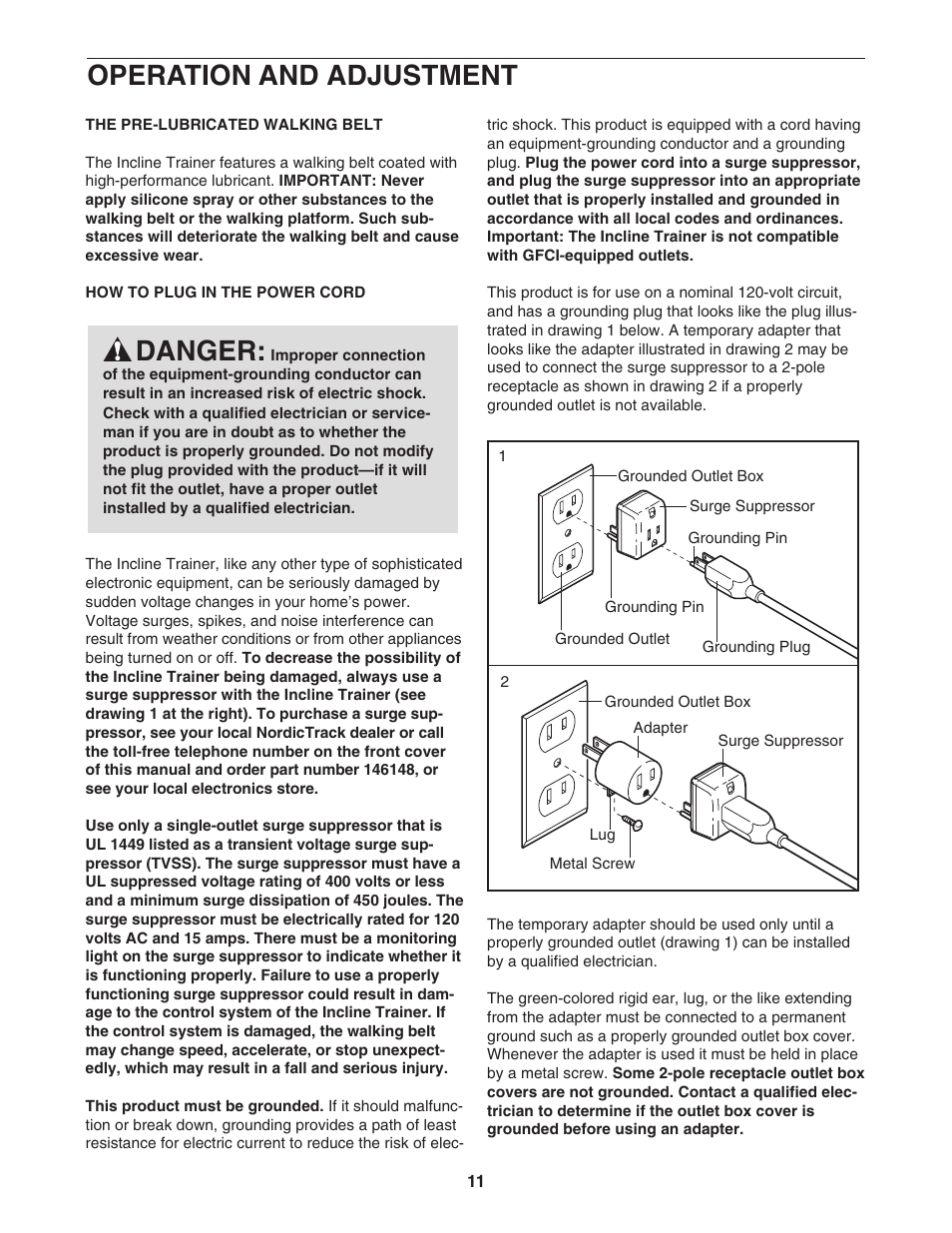 Operation and adjustment, Danger | NordicTrack NTK1994.0 User Manual | Page 11 / 38