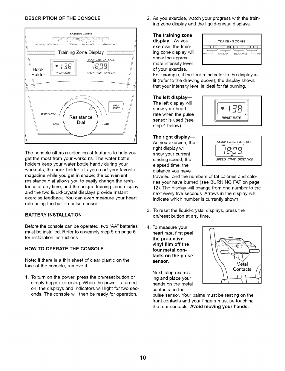 Description of the console, Battery installation, How to operate the console | The training zone display—as you, The left display, The right display, Ib-d5 | NordicTrack NTEL05900 User Manual | Page 10 / 16
