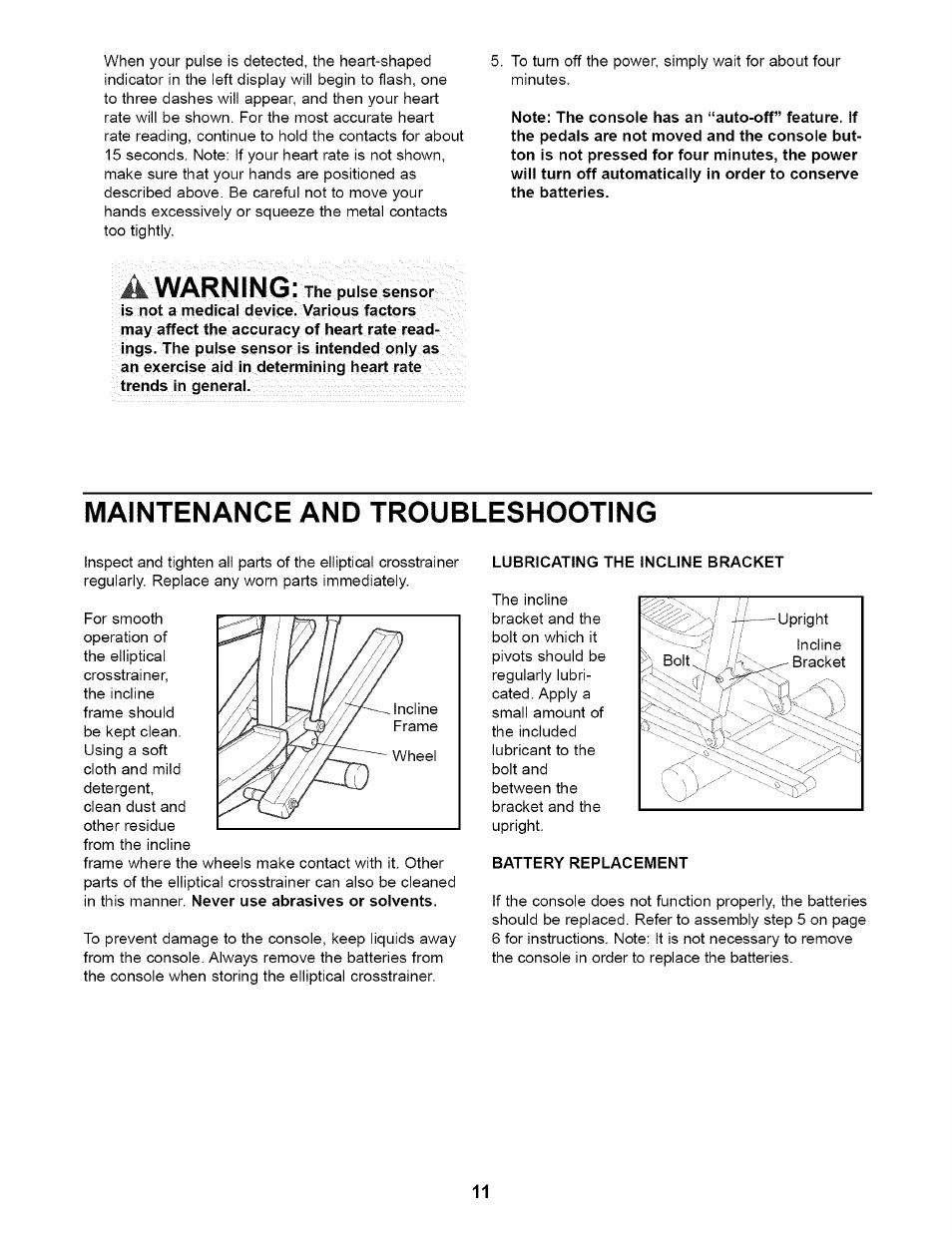 Maintenance and troubleshooting, Lubricating the incline bracket, Battery replacement | A warning | NordicTrack NTEL05900 User Manual | Page 11 / 16