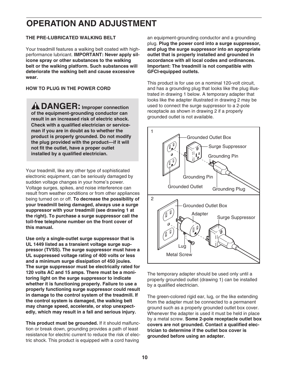 Operation and adjustment, Danger | NordicTrack APEX 6500 30705.0 User Manual | Page 10 / 36