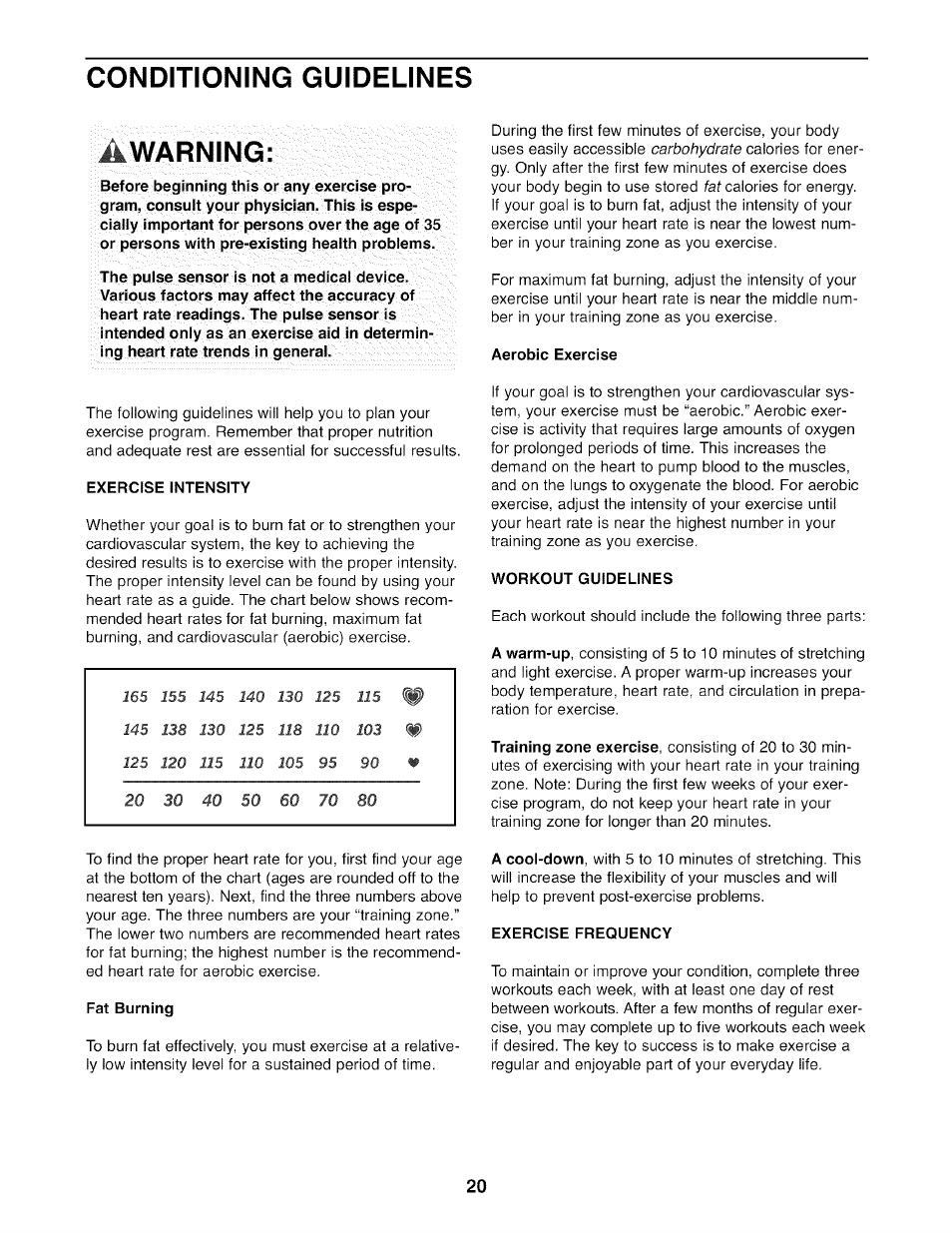 Conditioning guidelines, Awarning, Exercise intensity | Aerobic exercise, Workout guidelines, Fat burning, Exercise frequency, Conditioning guidelines awarning | NordicTrack AUDIOSTRIDER NTEL7506.0 User Manual | Page 20 / 28