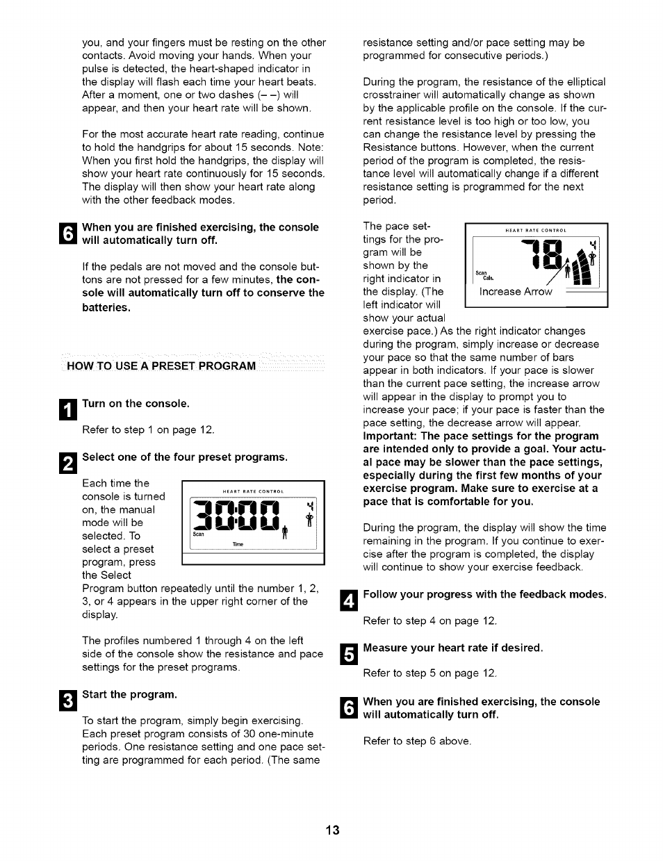 How to use a preset program, Turn on the console, Select one of the four preset programs | Start the program, Follow your progress with the feedback modes, Measure your heart rate if desired, Uririri | NordicTrack CX 920 831.28353 User Manual | Page 13 / 24