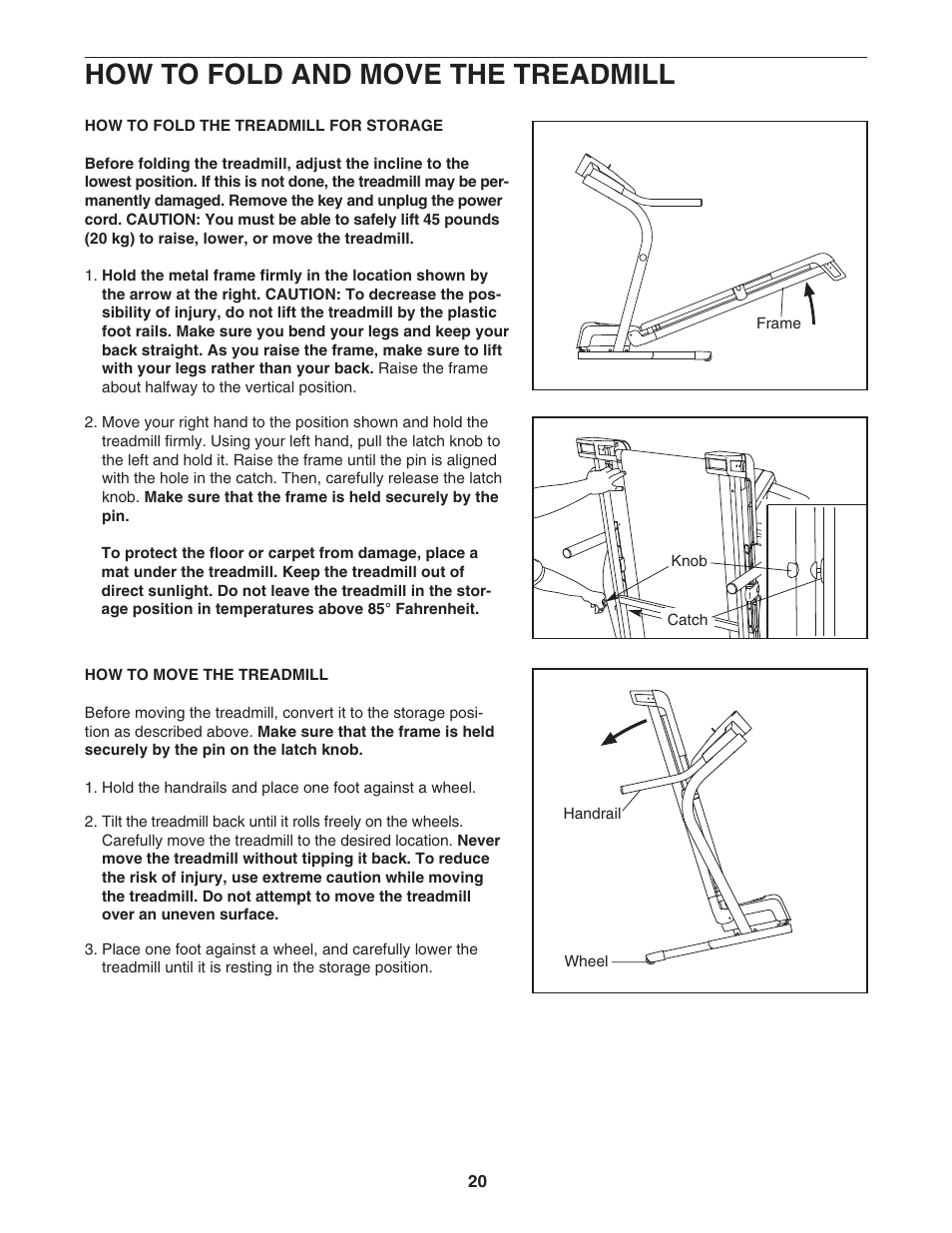 How to fold and move the treadmill | NordicTrack NTL77806.1 User Manual | Page 20 / 32